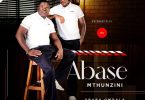 abase-mthunzini-ubaba-omdala-mp3-download-zamusic