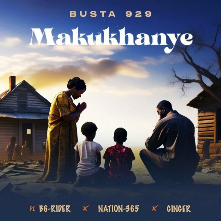 busta-929-makukhanye-ft-b6-rider-nation-365-gingee-mp3-download-zamusic