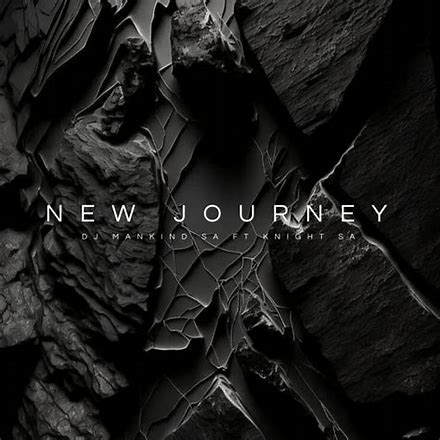 dj-mankind-sa-knight-sa-new-journey