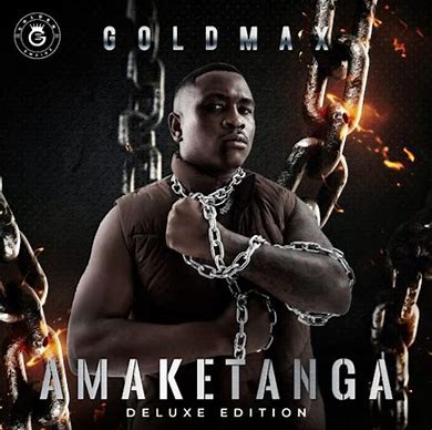 Goldmax – Sheleni ft General C’mamane