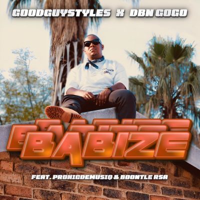goodguy-styles-dbn-gogo-babize-ft-pronic-demuziq-boontle-rsa-mp3-download-zamusic