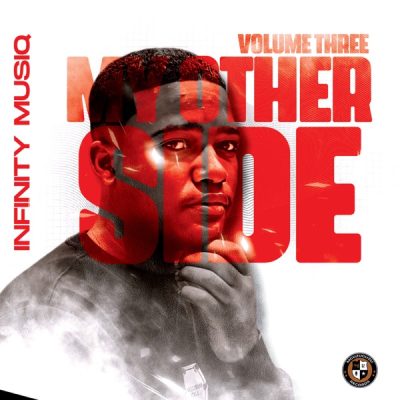 infinity-musiq-ulazi-my-other-side-vol-3-mp3-download-zamusic