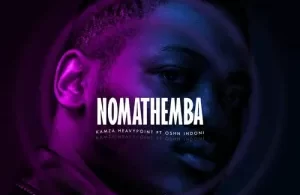 kamza-heavypoint-nomathemba-ft-oshn-indoni-mp3-download-zamusic