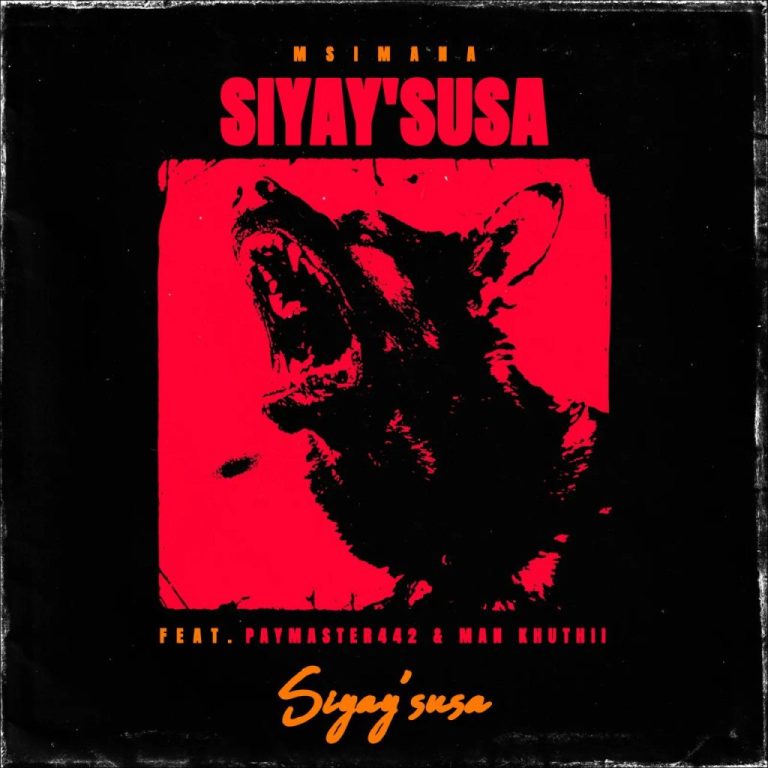 msimana-siyaysusa-ft-paymaster442-man-khuthii-mp3-download-zamusic-768x768