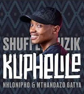 shuffle-muzik-nhlonopho-mthandazo-gatya-kuphelile