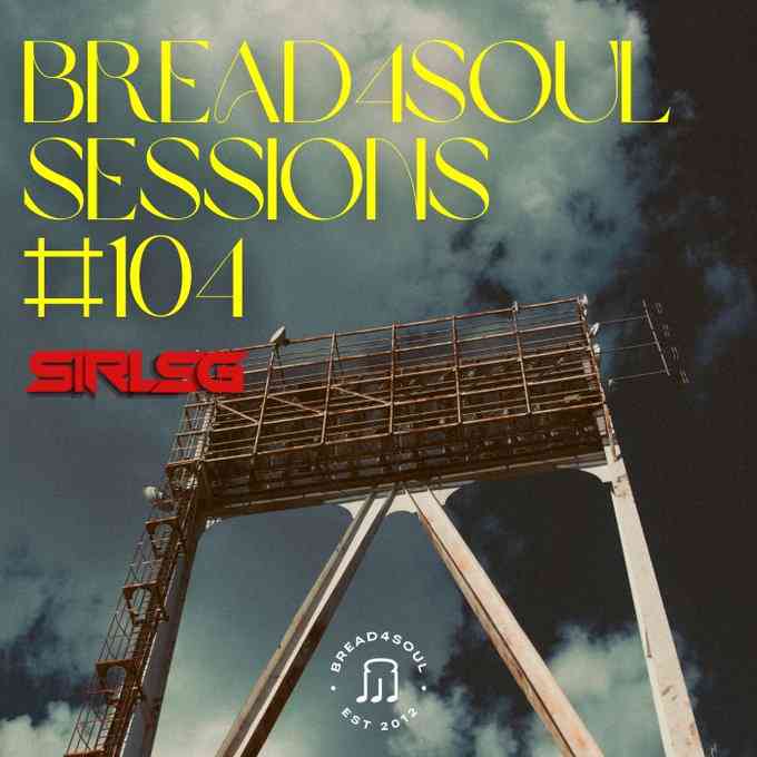sir-lsg-bread4soul-104-mix-mp3-download-zamusic
