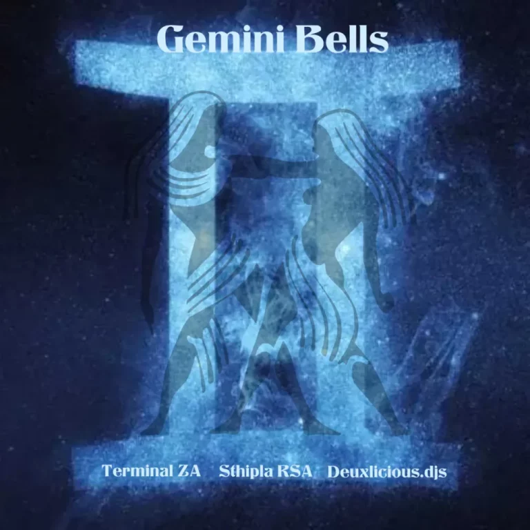 terminal-za-sthipla-rsa-deuxlicious-djs-gemini-bells-mp3-download-zamusic-768x768