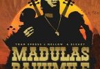 Tman Xpress ft Mellow & Sleazy – Madulas Bavumile