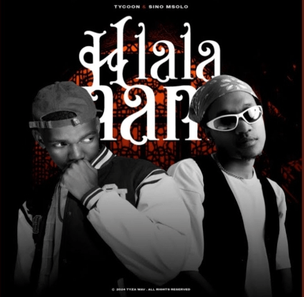 Tycoon – Hlala Nam Ft. Sino Msolo MP3 Download - Zatracks