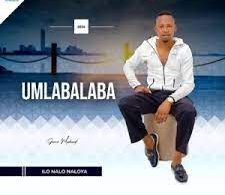 Umlabalaba – Liyathambama ft Imfezemnyama