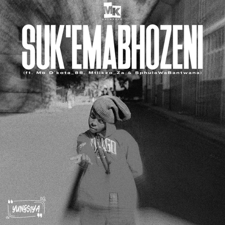 yungsiya-sukemabhozeni-ft-mo-dkota_88-mtlikzo-za-sphulawabantwana-mp3-download-zamusic-768x768