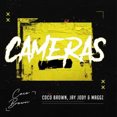 coco-brown-jay-jody-maggz-cameras-mp3-download-zamusic