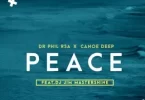 dr-phil-rsa-peace-ft-canoe-deep-jim-mastershine-mp3-download-zamusic