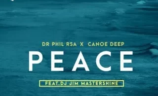 dr-phil-rsa-peace-ft-canoe-deep-jim-mastershine-mp3-download-zamusic