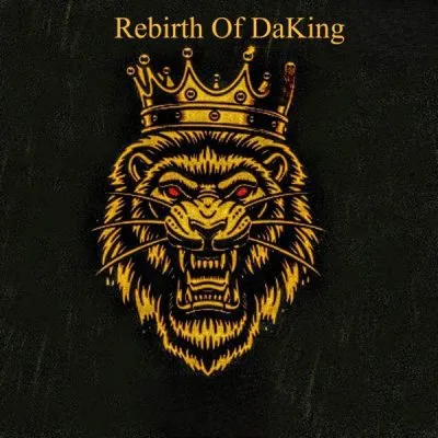 lungstardaking-rebirth-of-daking-mp3-download-zamusic