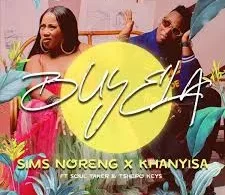 sims-noreng-buyela-ft-khanyisa-soultaker-tshepo-keyz-mp3-download-zamusic