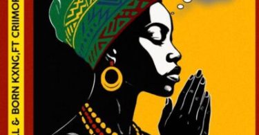 All Haill – Ngenelela Nkosi ft Born Kxng & Criimora B.K.Z