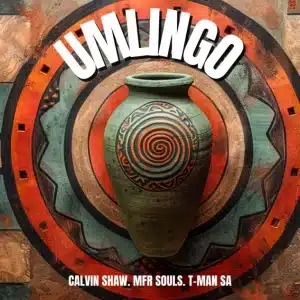 Calvin Shaw – Umlingo ft T-Man SA & MFR Souls