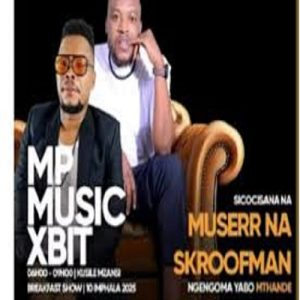 Muserr – Kusile Mzansi breakfast show (Mixtape) ft Skroofman