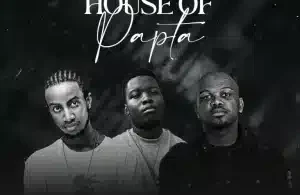 SCOTT – House of Papta ft Just Slick & Nkanyezi Kubheka