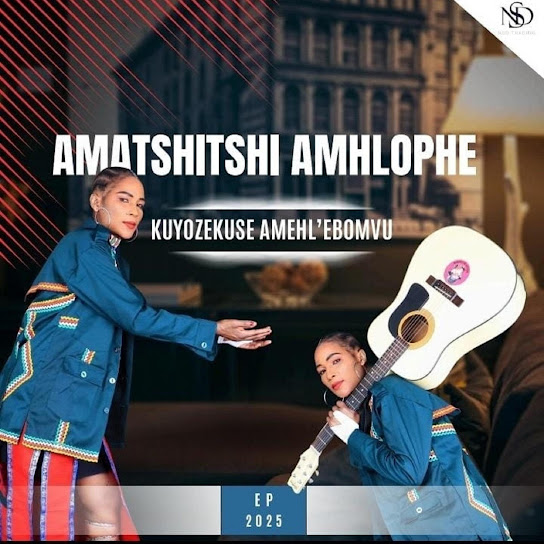 AMATSHITSHI AMHLOPHE – KUYOZEKUSE AMEHL ‘EBOMVU