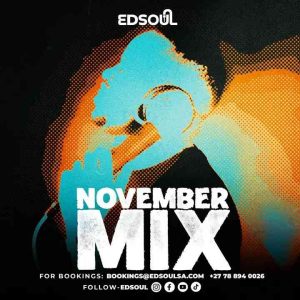 Edsoul – November Mix 2025