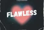 Lloyd Bosman – Flawless