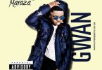 Maraza – Gwan