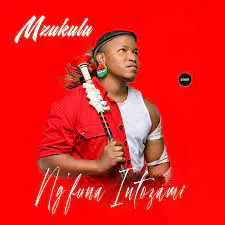 Mzukulu – Thandolwethu ft Zamambo Mkhize & Umfana weKhansela