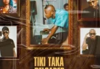 BlaQ Kiidd – Tiki Taka Reloaded ft Babes Wodumo, 2woshort, Mgilane & Bhuwa G