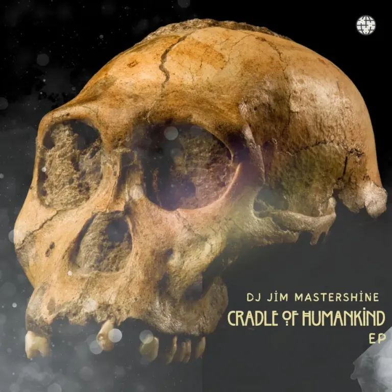 EP: DJ Jim Mastershine – Cradle Of Humankind
