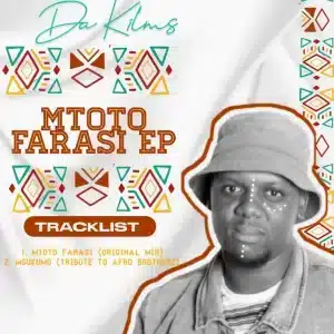 Da Kilms – Mtoto Farasi (Original Mix)