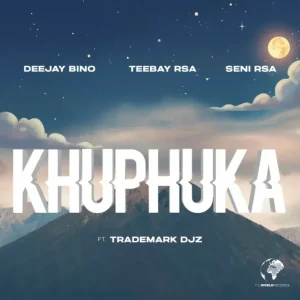 Deejay Bino – Khuphuka ft Teebay RSA, Seni RSA & Trademark Djz