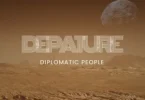 Diplomatic People – Depature