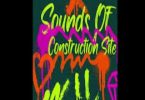 G3MINI K1NG – SOUNDS OF A CONSTRUCTION SITE VOL. 24