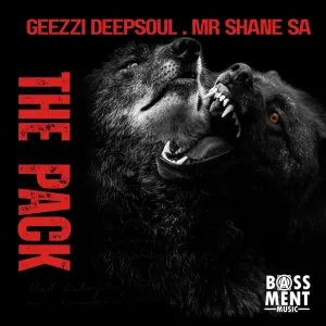 Geezzi DeepSoul – The Pack ft Mr Shane SA
