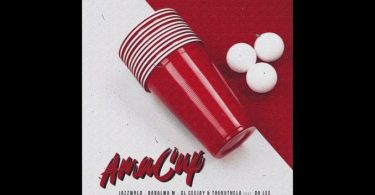 JAZZWRLD – Ama Cup ft Babalwa M, GL_Ceejay & Thukuthela & Da Lee LS
