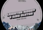 Leighton Moody – How You Do ft Aizo Clutch