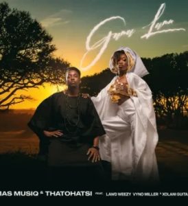 Mas Musiq – Gama Lami ft Thatohatsi, Lawd Weezy, Vyno Miller & Xolani Guitars