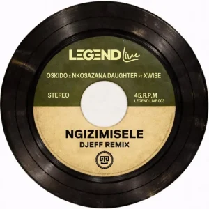 OSKIDO – Ngizimesele ft Nkosazana Daughter