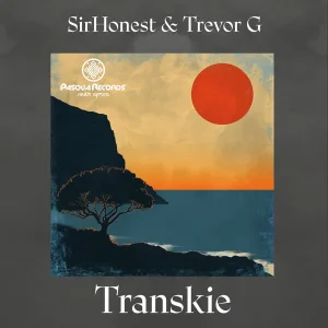 Sir Honest – Transkie ft Trevor G