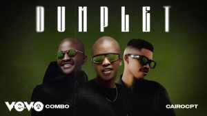 Still That Combo – Dumplet ft Cairo CPT