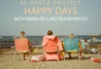60 Hertz Project – Happy Days (Main Mix)