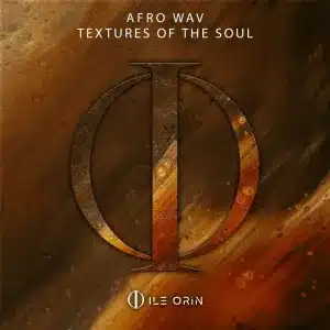 Afro Wav – Textures of the Soul ft Takue SBT