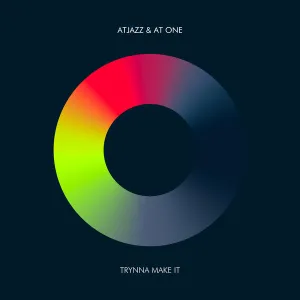 Atjazze – Trynna Make It (Dub Mix) ft At On