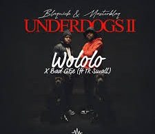 Blaqnick – Wololo (Radio Edit) ft MasterBlaq, Bad GEe & Tk Small