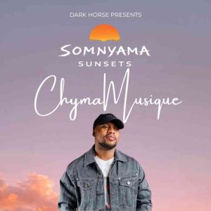 Chymamusique – Somnyama Sunsets 008 (Deep Soulful House Mix)