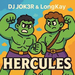 DJ JOK3R – Hercules ft LongKay