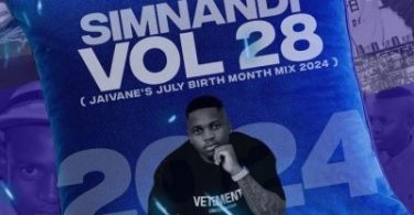DJ Jaivane – Simnandi Vol. 28 Jaivane’s July Birth Month Pholas Mix 2024