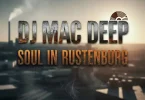 DJ Mac Deep – Love Is for Those Who Needs It